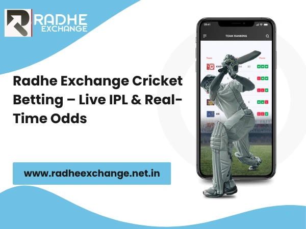 Radhe Exchange Cricket Betting – Live IPL & Real-Time Odds